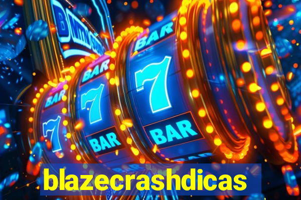 blazecrashdicas