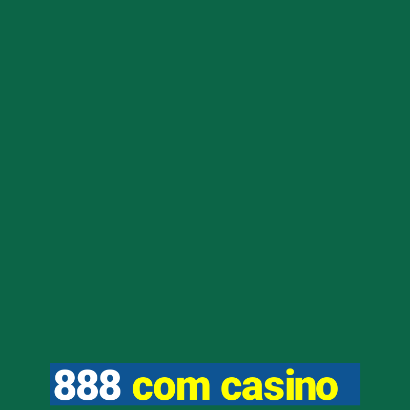 888 com casino