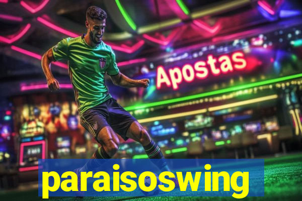 paraisoswing