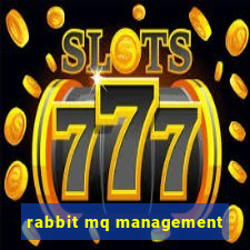 rabbit mq management