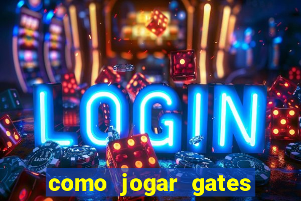 como jogar gates of olympus