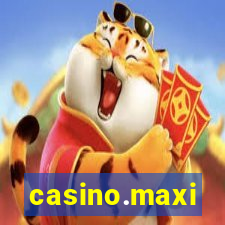 casino.maxi