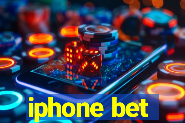 iphone bet