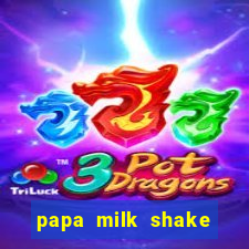 papa milk shake click jogos