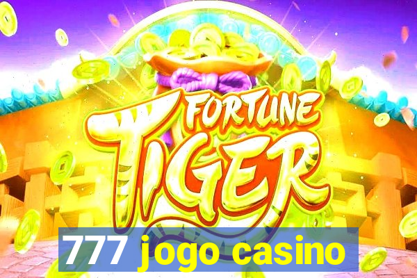 777 jogo casino