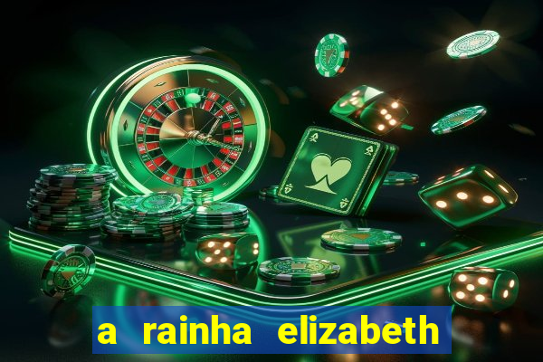 a rainha elizabeth morreu com quantos anos