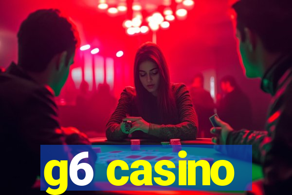 g6 casino