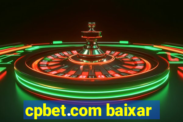 cpbet.com baixar