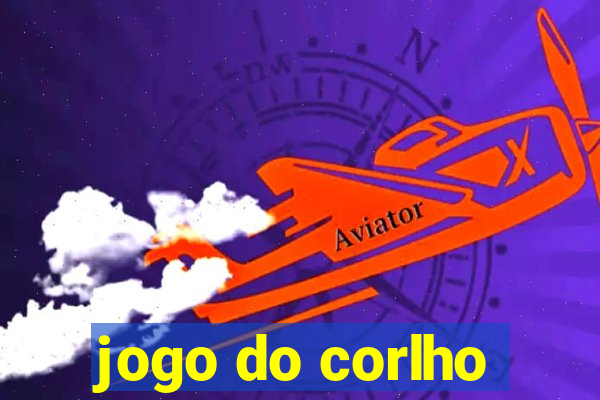 jogo do corlho