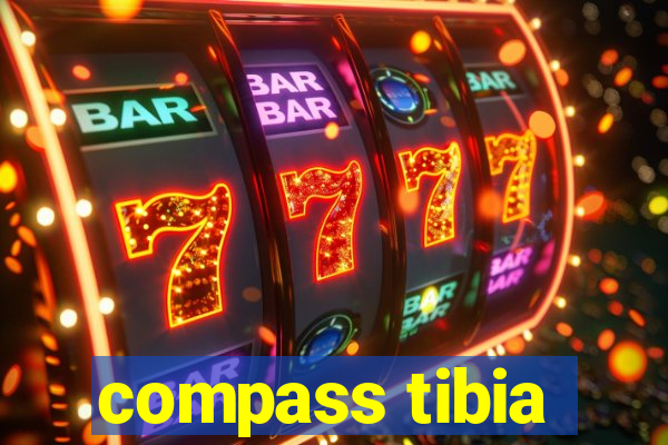 compass tibia