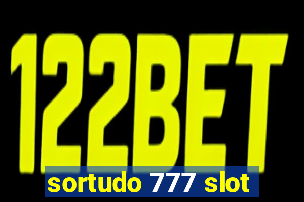 sortudo 777 slot