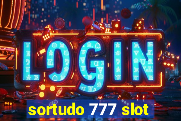 sortudo 777 slot