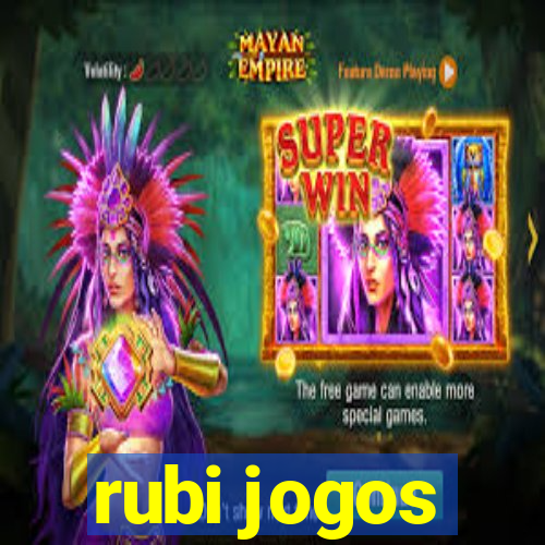 rubi jogos