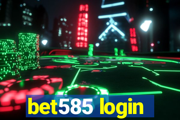 bet585 login