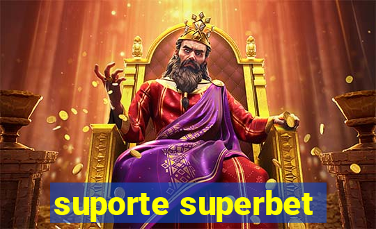 suporte superbet