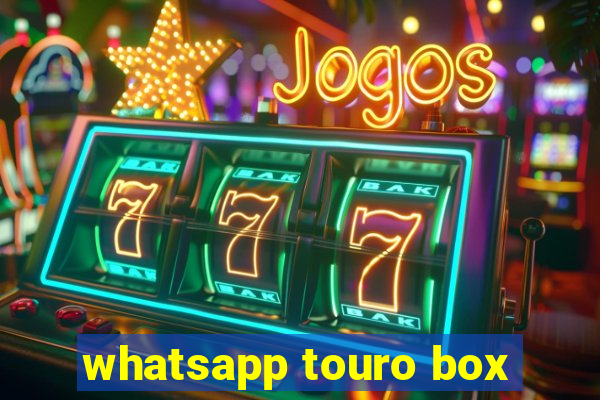 whatsapp touro box