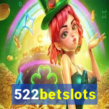 522betslots