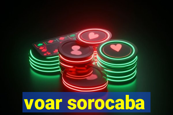 voar sorocaba