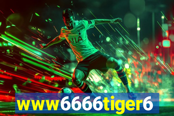 www6666tiger6