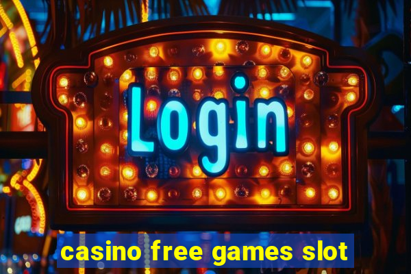 casino free games slot