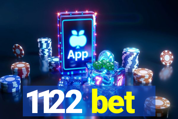 1122 bet