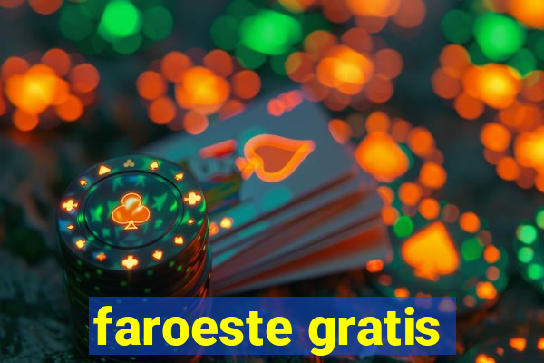 faroeste gratis