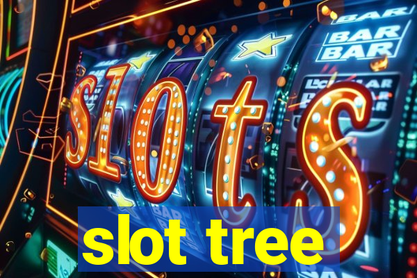 slot tree