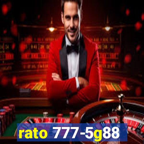 rato 777-5g88