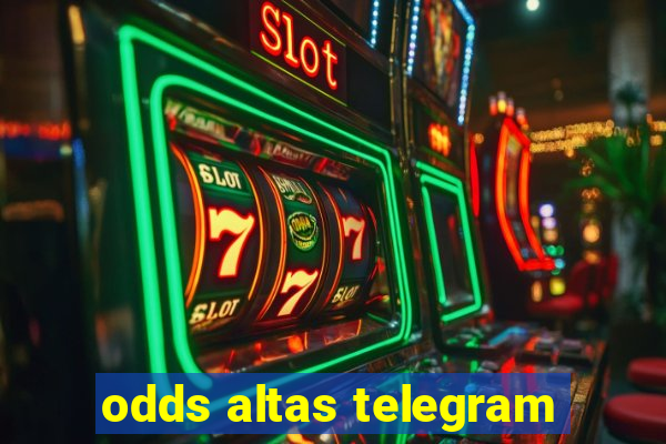 odds altas telegram