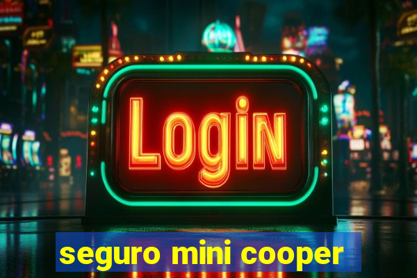 seguro mini cooper