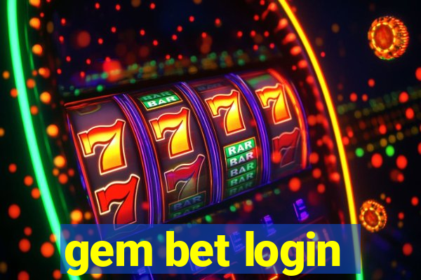 gem bet login