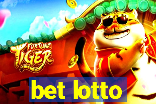 bet lotto