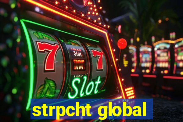 strpcht global