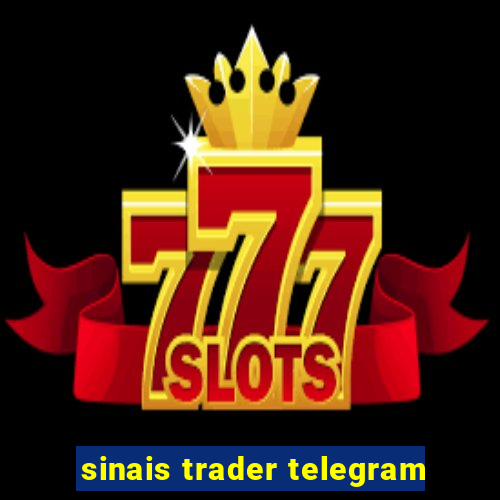 sinais trader telegram