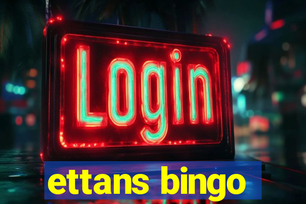 ettans bingo