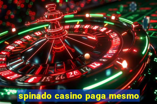 spinado casino paga mesmo