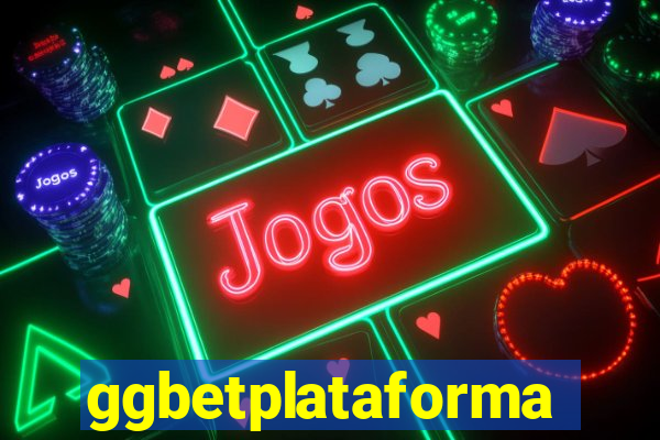 ggbetplataforma