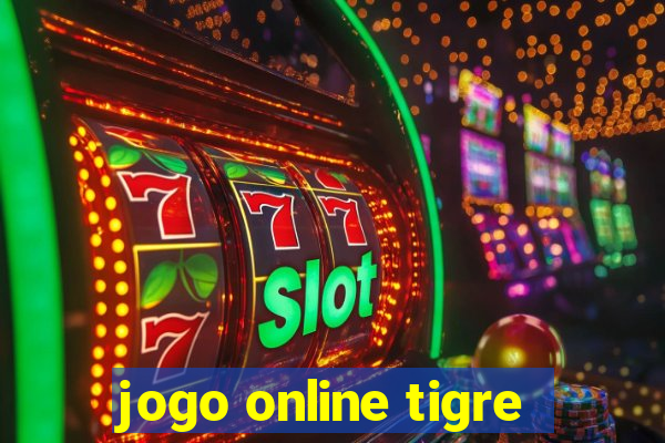 jogo online tigre