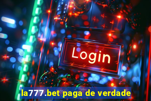 la777.bet paga de verdade