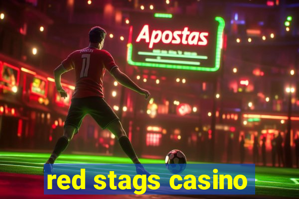 red stags casino