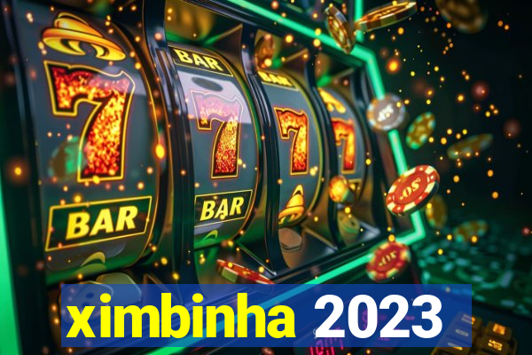 ximbinha 2023