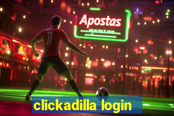 clickadilla login