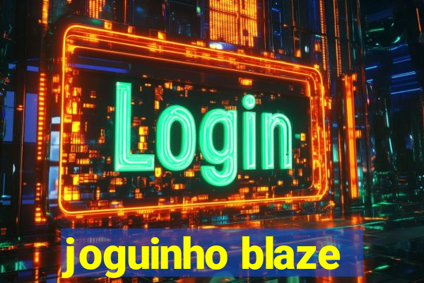 joguinho blaze