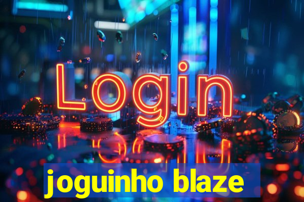 joguinho blaze