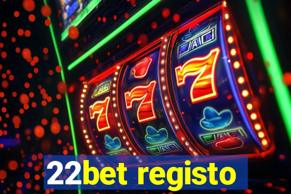 22bet registo