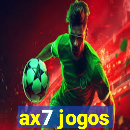 ax7 jogos