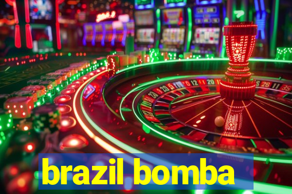 brazil bomba