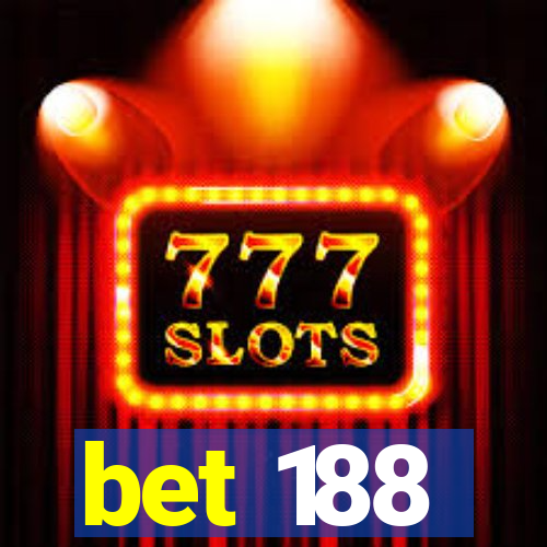 bet 188