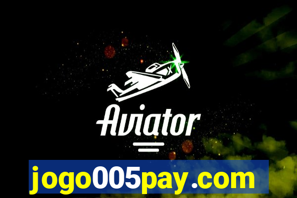 jogo005pay.com