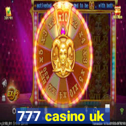 777 casino uk